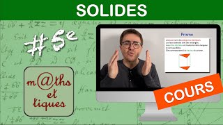 LE COURS  Les solides  Cinquième [upl. by Avlem]