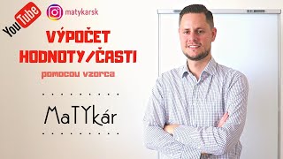 PERCENTÁ  výpočet ČASTI  HODNOTY [upl. by Maffei1]