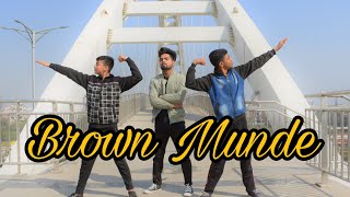 BROWN MUNDE  AP DHILLON  GURINDER GILL  Rahul bijoria dance choreography [upl. by Harpole]