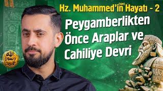 Hz Muhammedin asm Hayatı  Cahiliye Dönemi  Bölüm 2 Mehmedyildiz [upl. by Bez]