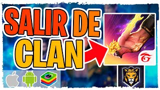 Como Salirse de un Clan en Free Fire ✅ [upl. by Aihtekal31]