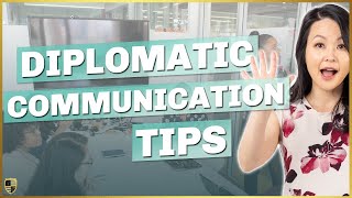 5 Tips to Communicate Diplomatically but Authentically [upl. by Cyrille]