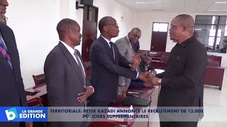 Territoriale Peter Kazadi annonce le recrutement de 13000 policiers supplémentaires [upl. by Hook]