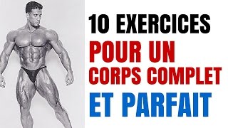 Musculation 10 Exercices Pour Un Corps Complet et Parfait [upl. by Netsreik]