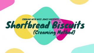 Shortbread Biscuits  Creaming Method [upl. by Odette]