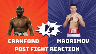 Terence Crawford vs Israil Madrimov Reaction [upl. by Barb]