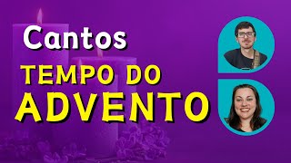 CANTOS LITÚRGICOS E FÁCEIS PARA O TEMPO DO ADVENTO 2024 [upl. by Attiuqehs]