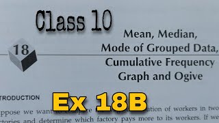 Class 10 EX 18B Q11 to Q14 MeanMedianMode of Grouped Data  Chapter 18 RS Aggarwal Rajmith study [upl. by Dirfliw774]