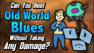 Can You Beat Old World Blues Without Taking Any Damage [upl. by Eirffej]