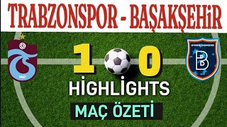 TRABZONSPOR BAŞAKŞEHİR MAÇ ÖZETİ HİGHLİGHTS BOZKIRIN SESİ [upl. by Zirtaeb]