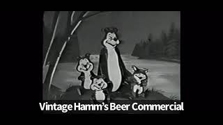 Vintage Hamm’s Beer Commercial [upl. by Adnohral787]