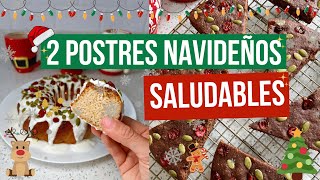 2 POSTRES NAVIDEÑOS SALUDABLES  Sin Azúcar  Sin Harinas refinadas  Postres Fit de Navidad [upl. by Viola]