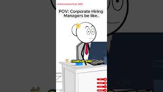 Corporate Hiring Managers be like  Meme Animation shorts animation audio Therealveronika [upl. by Gayle]