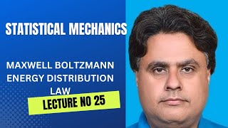 28 March 2024 LECTURE NO 25 STATISTICAL MECHANICS [upl. by Annohs985]