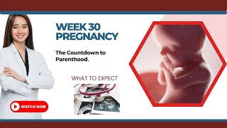 30 Weeks Pregnant  Pregnancy Insights What to expect [upl. by Bernie3]