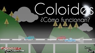 Coloides ¿Qué son ¿Con que se comen  ¿Cómo funciona [upl. by Atteiluj837]