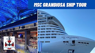 MSC Grandiosa Full Ship Tour December 2021 [upl. by Euqinehs]