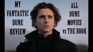 My Fantastic Dune Review All Dune Movies vs The Book [upl. by Odnanref206]