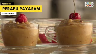 Perapu Payasam  moong dal payasam recipe  pasi paruppu payasam  Moong Dal Kheer  FoodFood [upl. by Line]