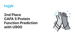 Kaggle Solution Walkthroughs CAFA 5 Protein Function Prediction with U900 Team Kaggle [upl. by Falo]