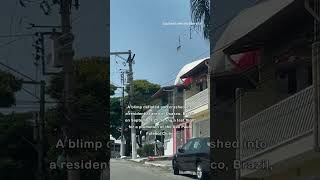 Shocking Moment Blimp Crashes Into Buildings in Sao Paulo [upl. by Hennebery764]