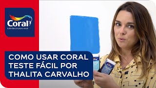 Saiba como usar Coral Teste Fácil  Thalita Carvalho [upl. by Dahcir554]