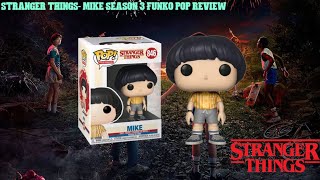 Stranger ThingsMike with Shorts Season 3 Funko Pop Review [upl. by Neelyak]