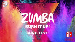 Zumba Burn It Up  Song List  Extras Nintendo Switch [upl. by Swetlana]