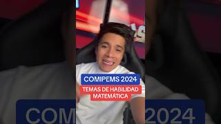 TEMARIO DE HABILIDAD MATEMÁTICA  COMIPEMS 2024 [upl. by Aeiram]