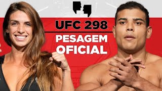 AO VIVO PESAGEM OFICIAL DO UFC 298 [upl. by Howes]