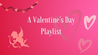 A Valentines Day Playlist Mix 2024 quotWill You Be My Valentinequot  Shroom Haven Music [upl. by Ardnuasac]