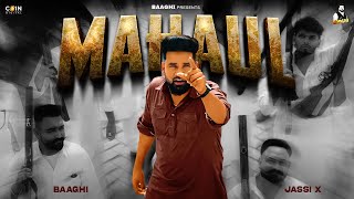 Mahaul Official Album Baaghi Jassi X  Latest Punjabi Songs 2024 [upl. by Dorise]