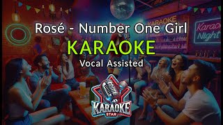 🎤 Rosé  Number One Girl Karaoke Vocal Assisted Instrumental with Lyrics  For Beginners [upl. by Harlamert760]