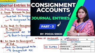 Consignment Accounts  Accounting Of Consignment  Journal Entry  BCom 1st Year  BBA  Part3 [upl. by Elaynad673]