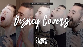 MY 5 MOST VIEWED DISNEY COVERS  Stephen Scaccia [upl. by Chard261]