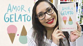 AMOR amp GELATO por JENNA EVANS WELCH  Amiga da Leitora [upl. by Tati]