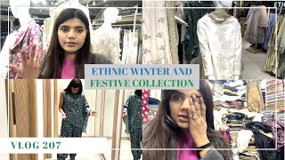 ETHNIC WINTER amp FESTIVE COLLECTION  Vlog 207 [upl. by Ettenim676]