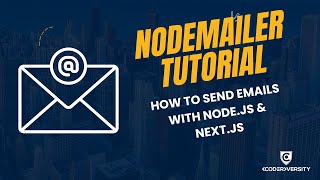 Nodemailer Tutorial Send Email in Nodejs React and Nextjs [upl. by Yentruok781]