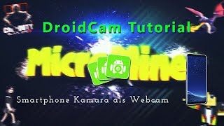 Smartphone Kamera als Webcam mit Wifi or Usb  DroidCam Tutorial [upl. by Snodgrass]