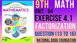 class 9th Math Exercise 41 chapter 04 NBF  Ex 41 class 9 maths  Ques 13 to 16 [upl. by Marsiella725]