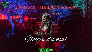 Sarah Brightman Fleurs du Mal  Live in Vienna Review [upl. by Leachim]