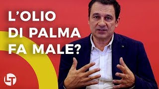 Lolio di palma fa male Dario Bressanini smonta i falsi miti sul cibo  Liberi Tutti [upl. by Atiken]