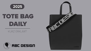 TOTE BAG DAILY  Tragetasche aus veganem Leder Modell 2025  ABC Design [upl. by Yaral]