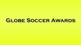 Pronunciation of Globe Soccer Awards [upl. by Llirrehs]