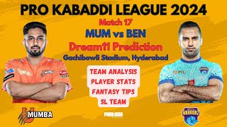 MUM vs BEN Dream11 Prediction I Fantasy Sport I Pro Kabaddi League 2024 [upl. by Dominga]