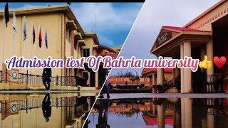 Admission test day  bahria university  full details  bahriauniversity buic 1k mehdi trending [upl. by Hgalehs]