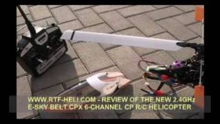 WWWRTFHELICOM NEW 24GHz ESKY BELT CPX 6CHANNEL CP RC HELICOPTER [upl. by Shanta]