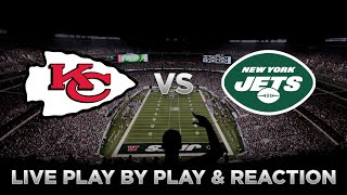 Chiefs vs Jets Live Play by Play amp Reaction [upl. by Ivel932]