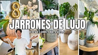 TOP 8 JARRONES CON FLOR BLANCA para DECORA TU CASA 2024 🏠 ORJOS HOME [upl. by Llerrit695]