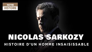 Nicolas Sarkozy  Portrait dun homme qui courait plus vite que son ombre  Documentaire  2KF [upl. by Whitehouse]